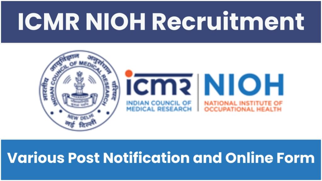 ICMR NIOH Recruitment 2024: Apply for Assistant, Technician, and Lab Attendant Posts, All Details Given Here
