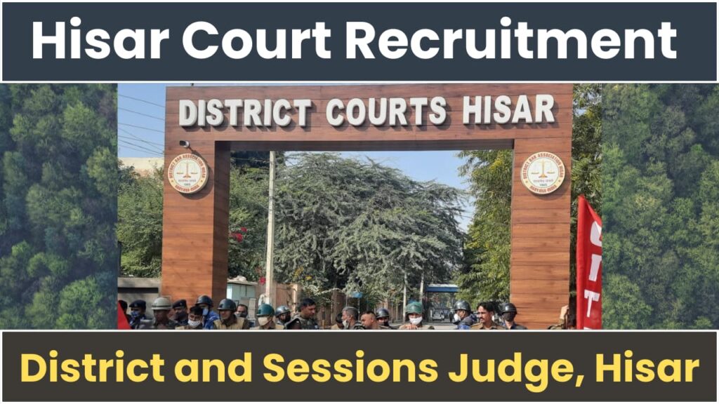 Hisar Court Recruitment 2024: Clerk 25 Posts Notification and Offline Application Form PDF Download