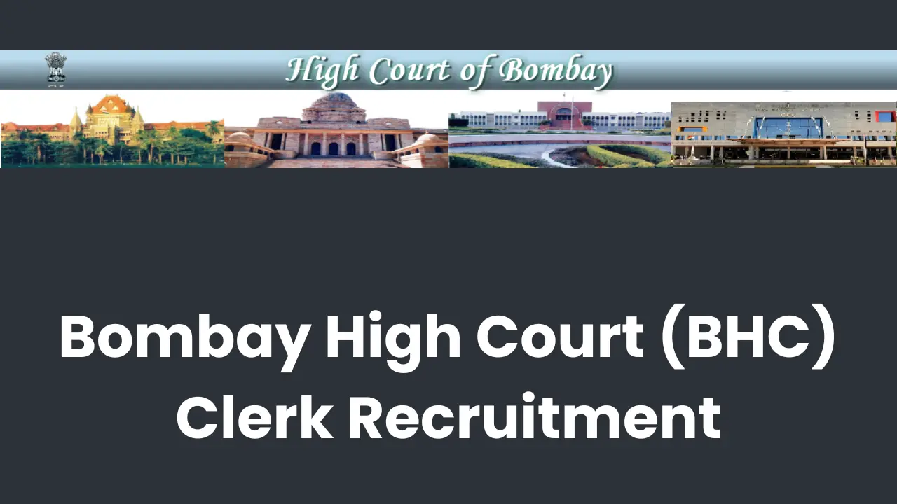 Bombay High Court Clerk Recruitment 2025 Notification and Online Form