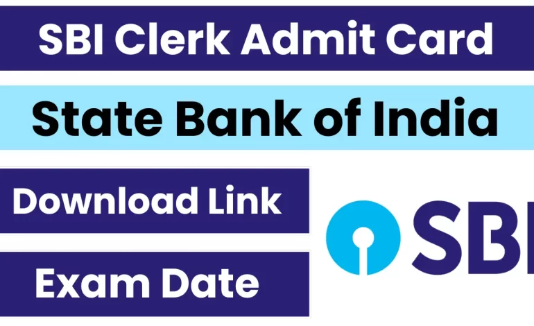 SBI Clerk Admit Card 2025, Exam Date, Pre Exam Training, Download Link Here