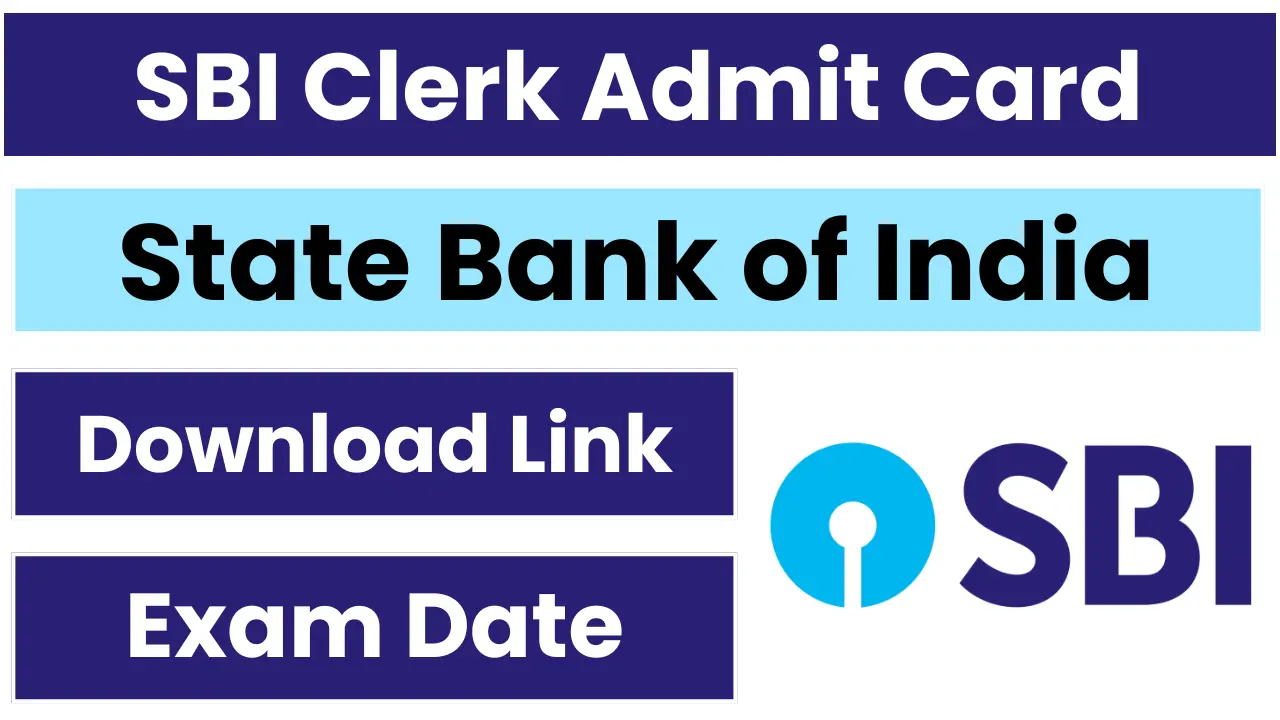 SBI Clerk Admit Card 2025, Exam Date, Pre Exam Training, Download Link Here