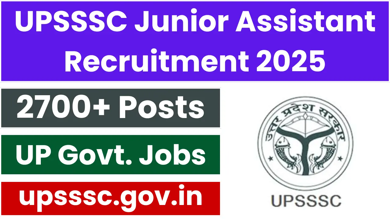 UPSSSC Junior Assistant Recruitment 2025 Notification OUT for 2702 Posts, Apply Online