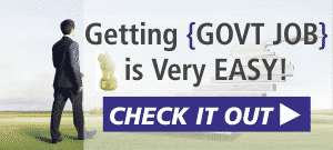 Getting a Government Job is Very Easy! Just Follow These Steps!