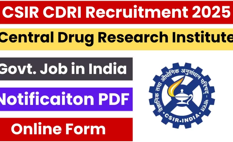 CSIR CDRI JSA and Jr Stenographer Recruitment 2025: Notification Out and Apply Online