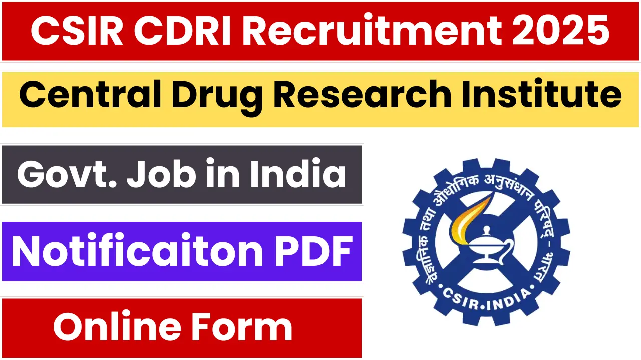 CSIR CDRI JSA and Jr Stenographer Recruitment 2025: Notification Out and Apply Online