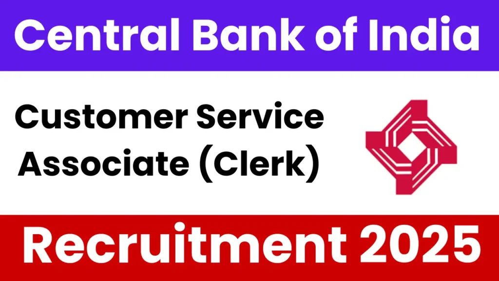 Central Bank of India Clerk Sports Quota Recruitment 2025: Notification Released and Apply Online