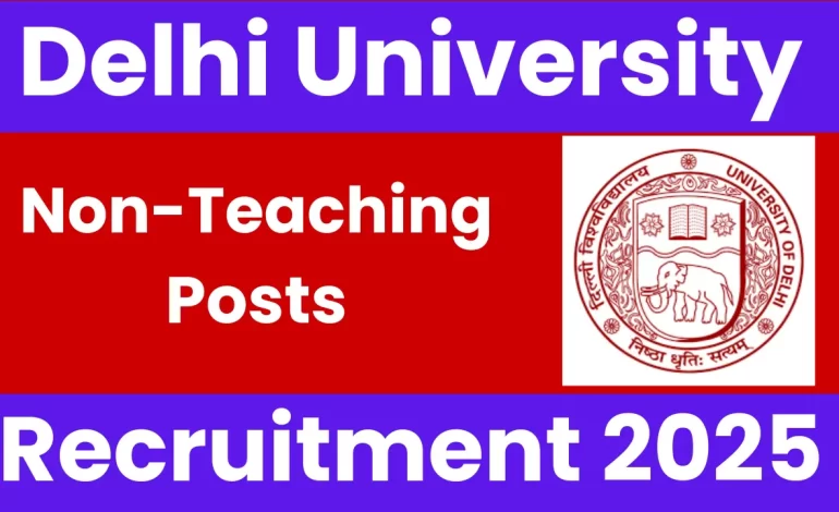 DDU College Delhi University Recruitment 2025: Notification Out and Apply for Non-Teaching Posts