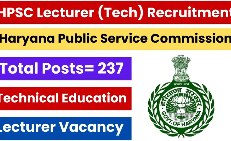 HPSC Lecturer Recruitment 2025: Notification Out and Apply Re-Open Form