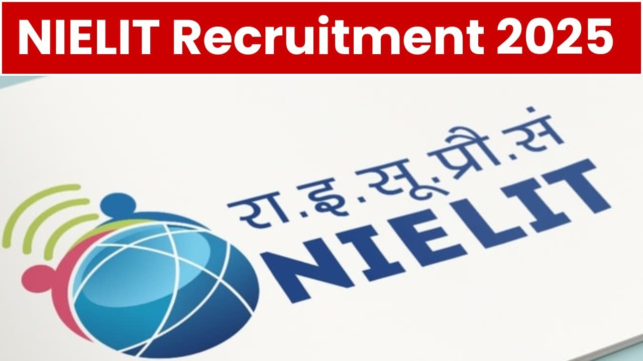 NIELIT Scientific Assistant Recruitment 2025: Notification Released and Apply Online