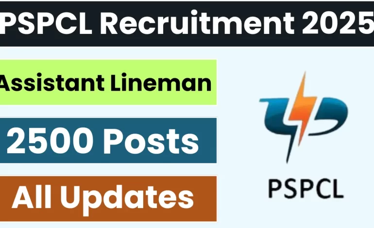 PSPCL Assistant Lineman Recruitment 2025: Notification Out and Apply for 2500 Posts