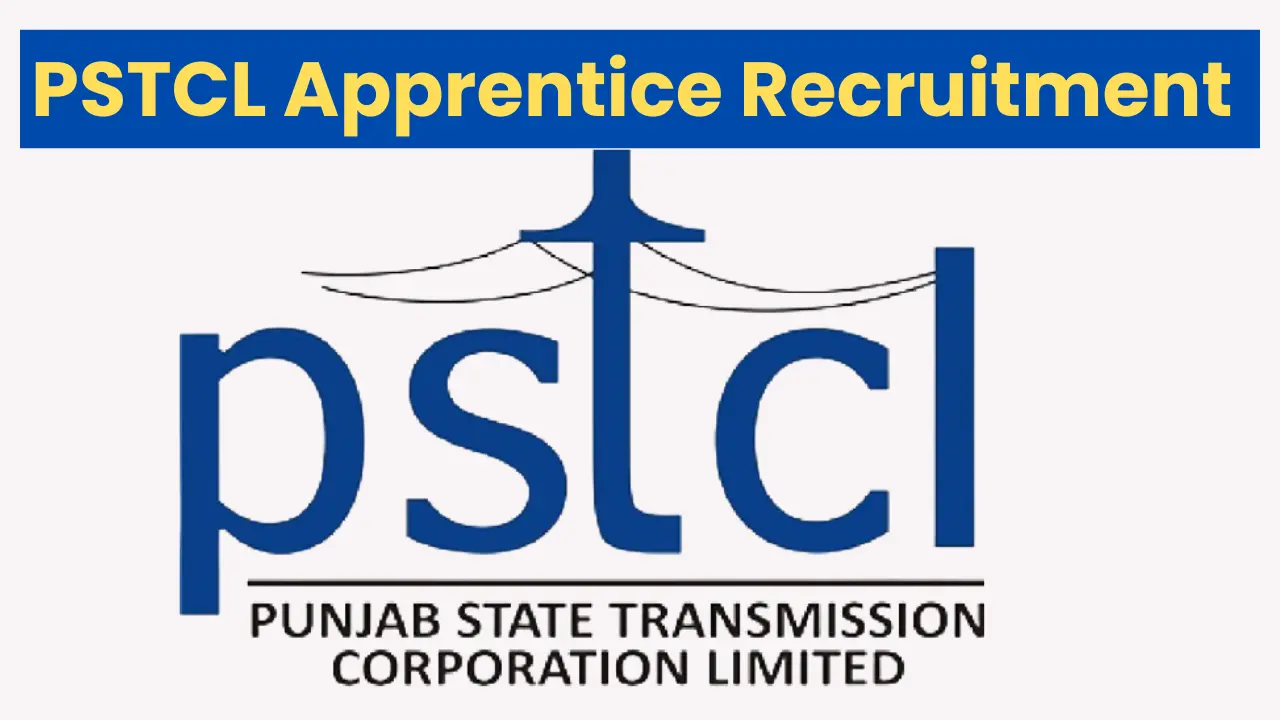 PSTCL Apprentice Recruitment 2025: Notification Out and Apply Online for Various Posts