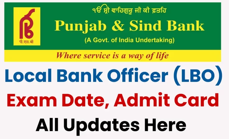 Punjab and Sind Bank LBO Recruitment 2025: Notification Out and Apply Form