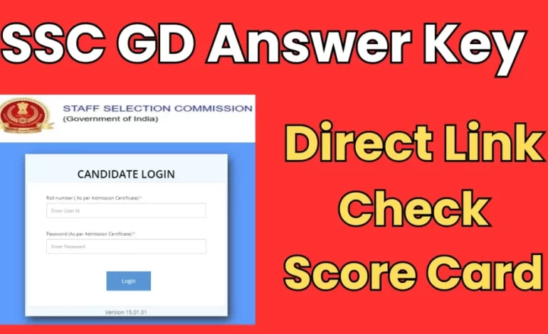 SSC GD Answer Key 2025: Check Answer Key, Direct Link, Released By SSC