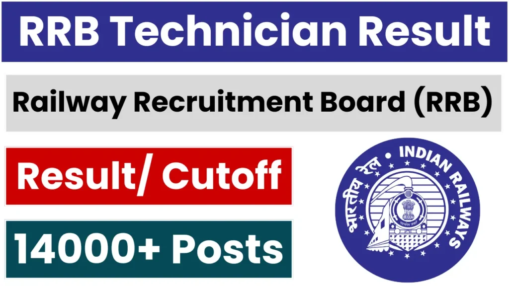 RRB Technician Result 2025: Check Result Zone wise, Direct Links, Released by RRB