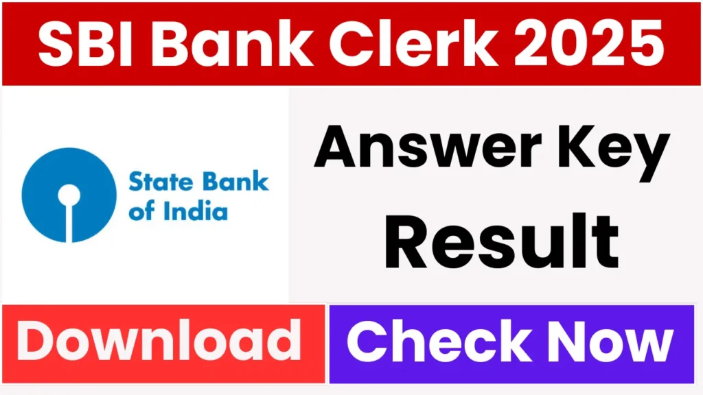 SBI Clerk Answer key 2025: Check Your Score Card, Direct Link