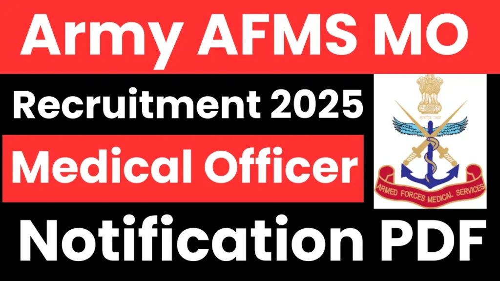 Army AFMS MO Recruitment 2025: Apply Online for 400 Posts