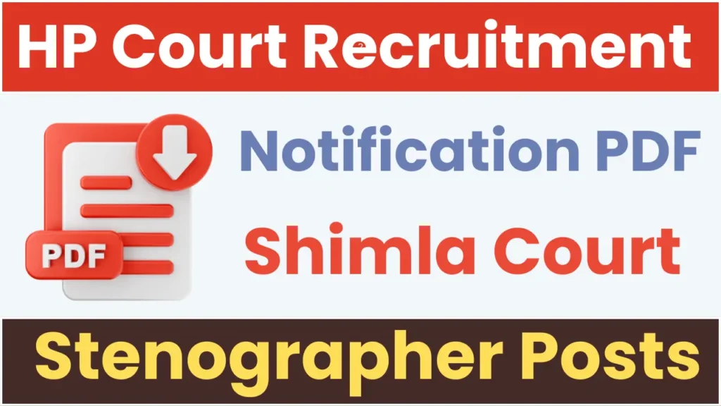 HP High Court Shimla Recruitment 2025: Apply Online for Stenographer Posts