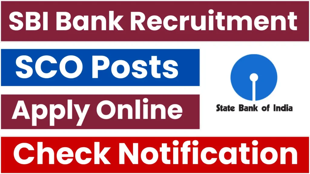 SBI SCO Recruitment 2025: Notification Released and Apply Online