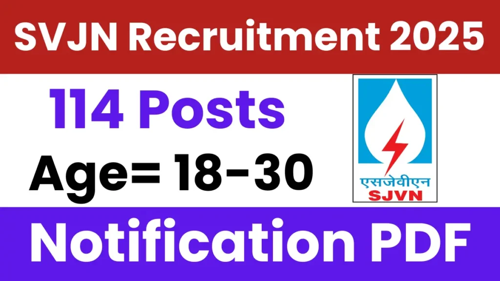 SJVN Executive Trainee Recruitment 2025: Notification Out for 114 Posts