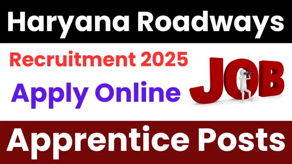 Haryana Roadways Kaithal Recruitment 2025: Apply for Apprentice Posts