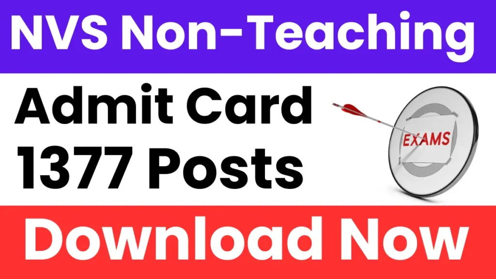 NVS Non-Teaching Admit Card 2025: Exam City Intimation Out, Check Now, Direct Link