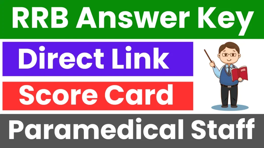 RRB Paramedical Staff Answer key 2025: Released Soon, Direct Link