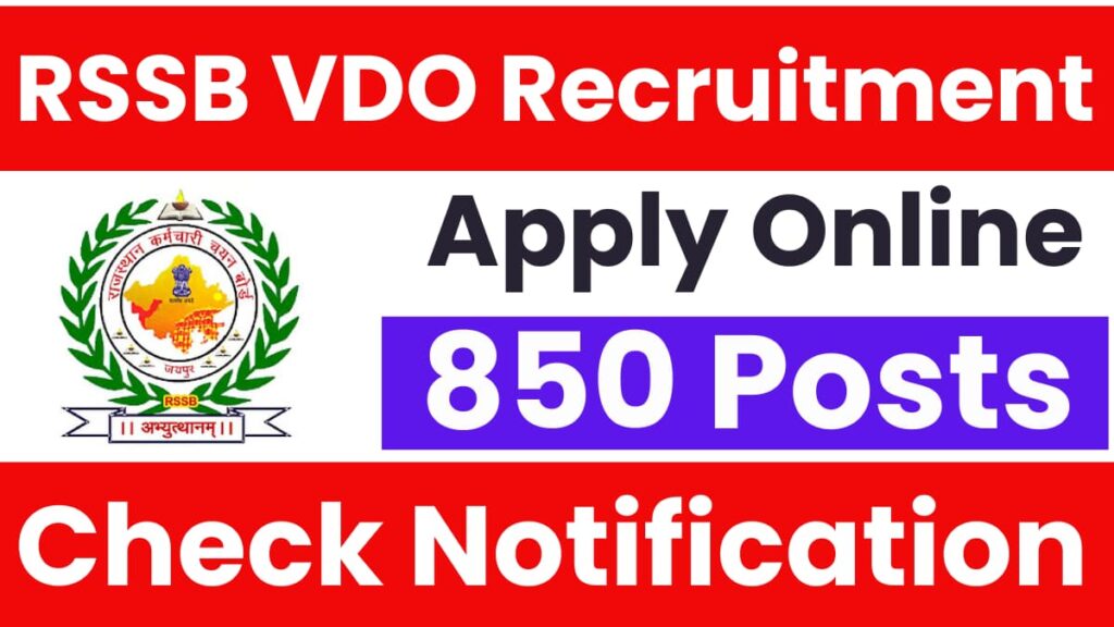 RSSB VDO Recruitment 2025: Notification Released for 850 Posts