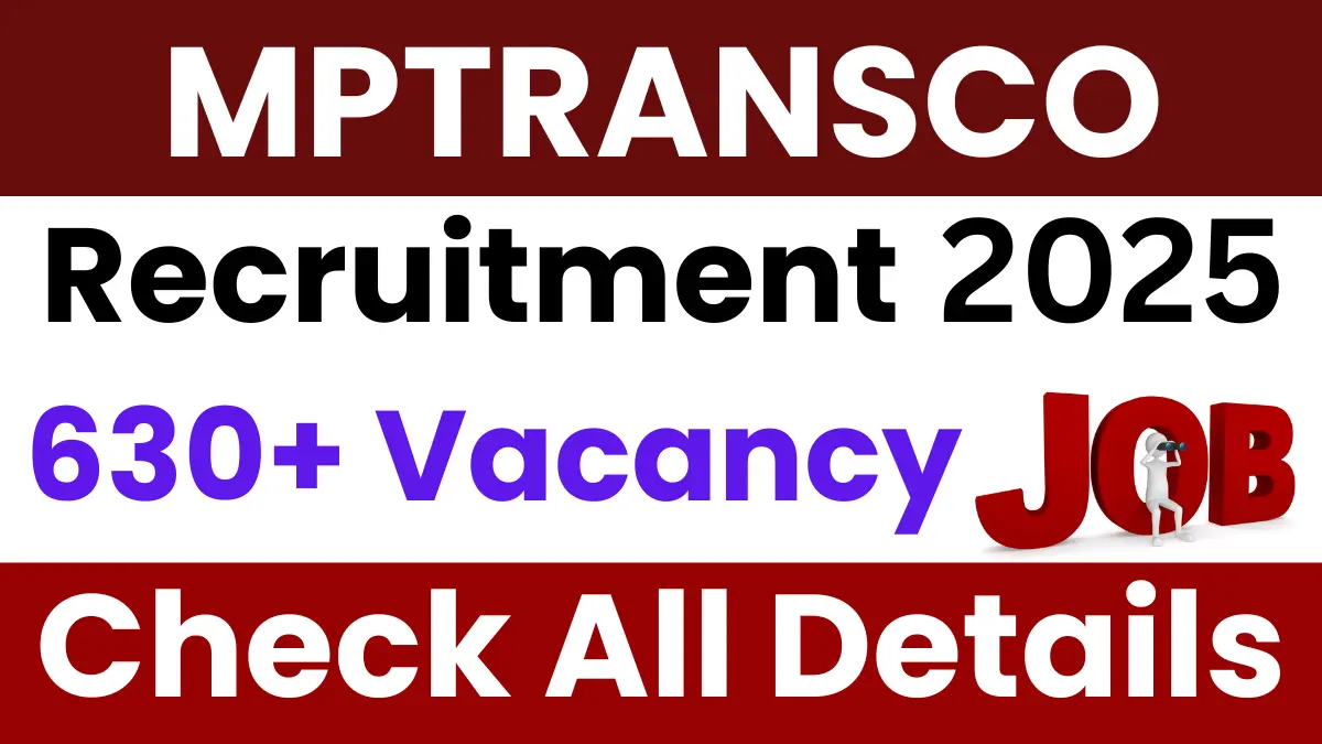 MPTRANSCO Recruitment 2025: Apply Online for 633 Posts