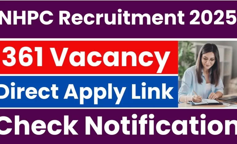 NHPC Apprentice Recruitment 2025: Apply for 361 Posts