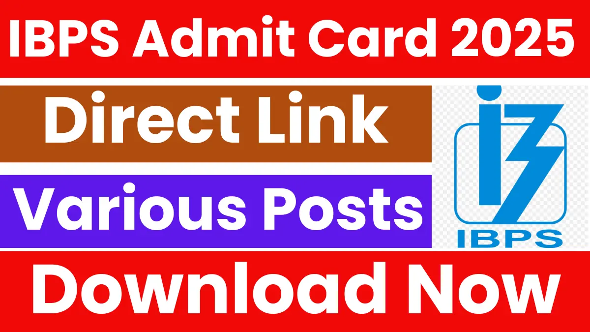 IBPS PO Admit Card 2025: Pre Exam Released Soon