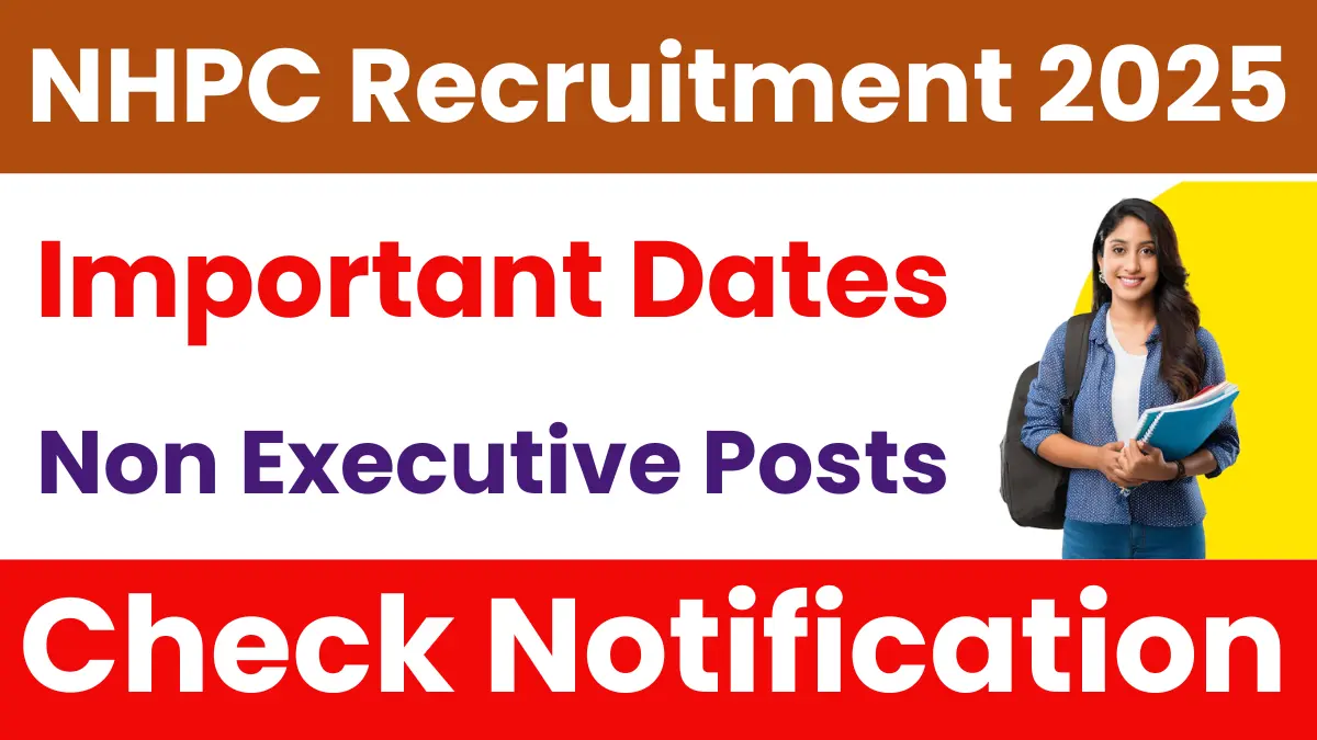 NHPC Non-Executive Recruitment 2025: Short Notification Out for 248 Vacancy