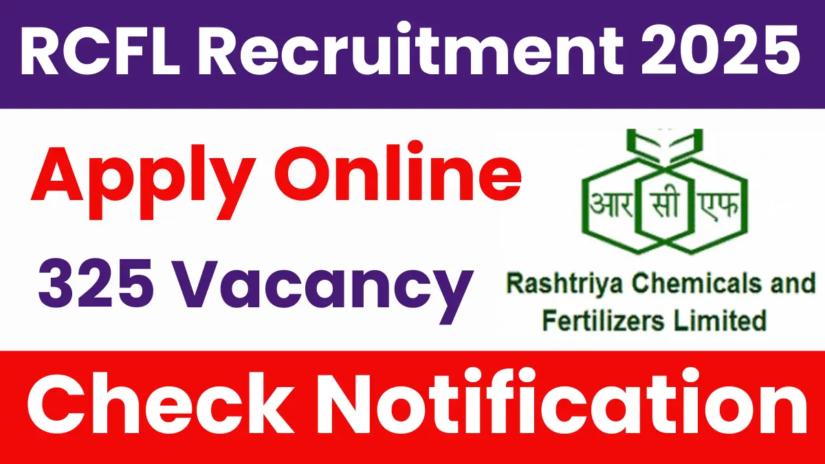 RCFL Apprentice Recruitment 2025: Apply for 325 Posts