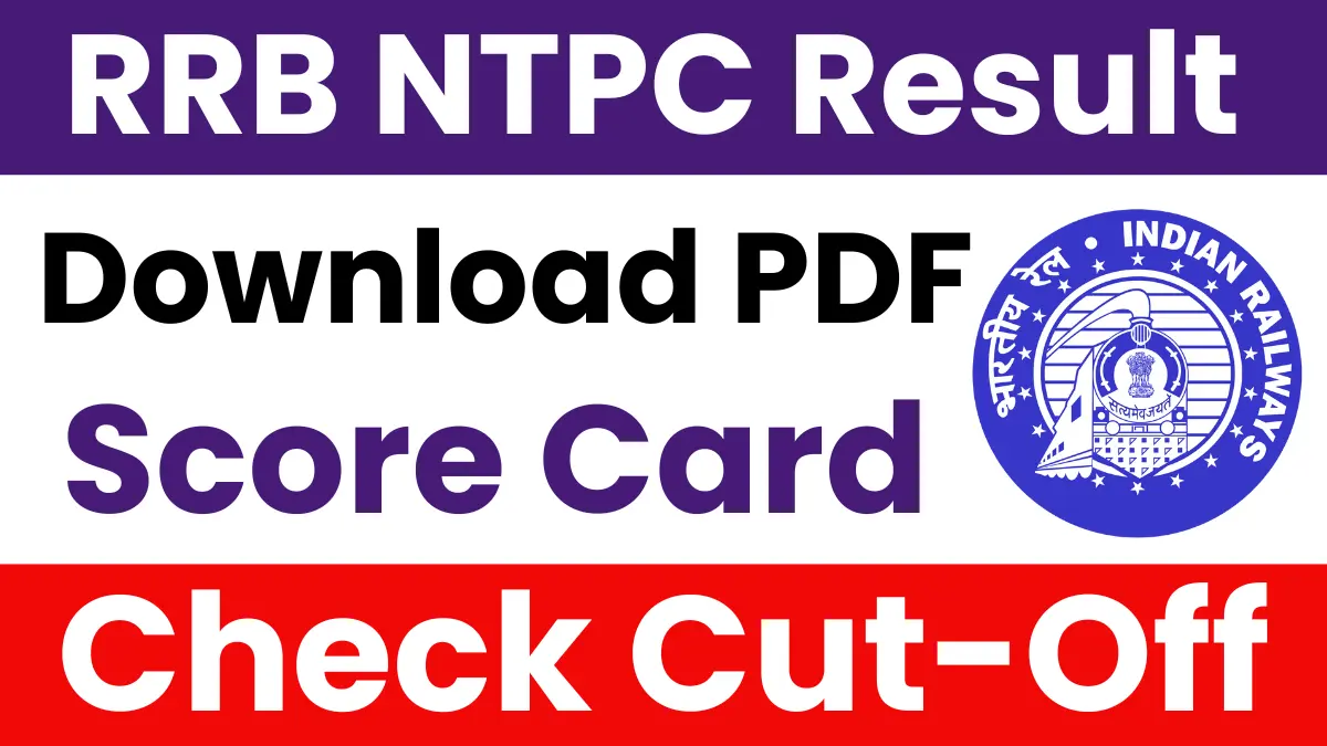 RRB NTPC Result 2025: Graduate Level Written Exam Result Soon