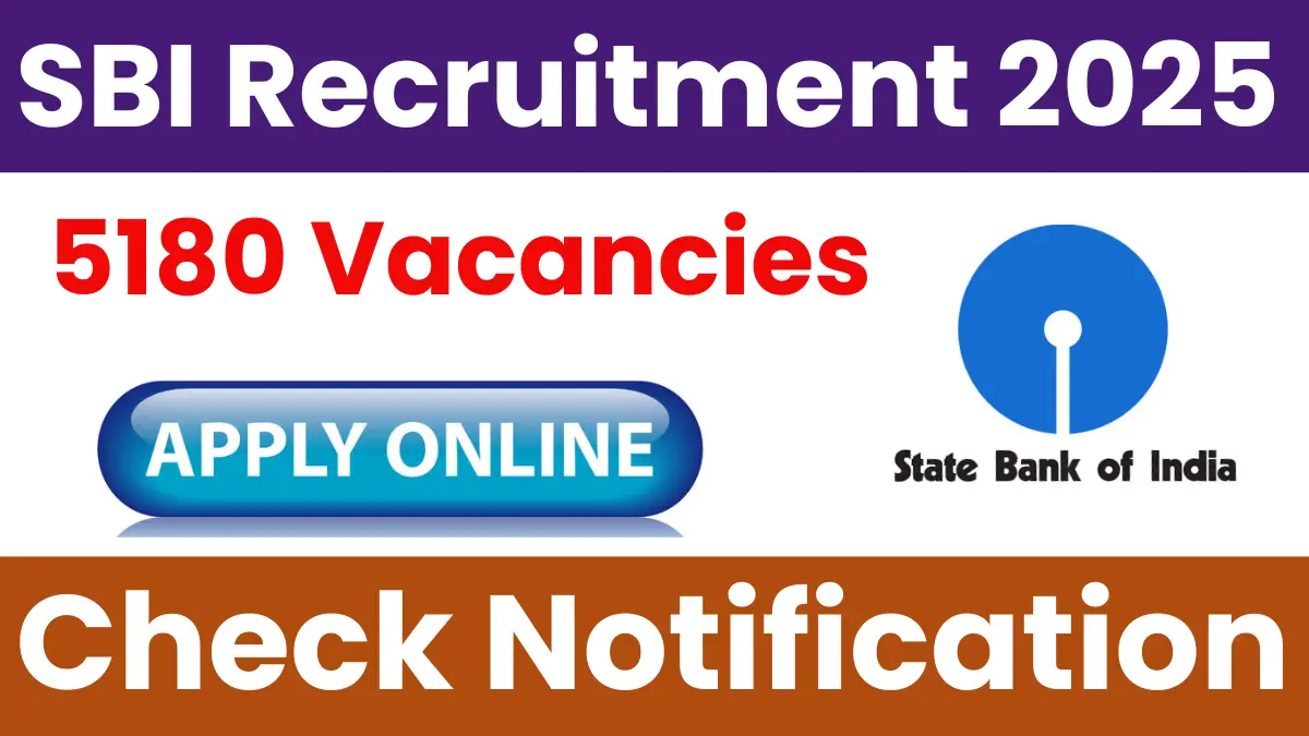 SBI Bank Clerk Recruitment 2025: Notification Released for 5180 Posts