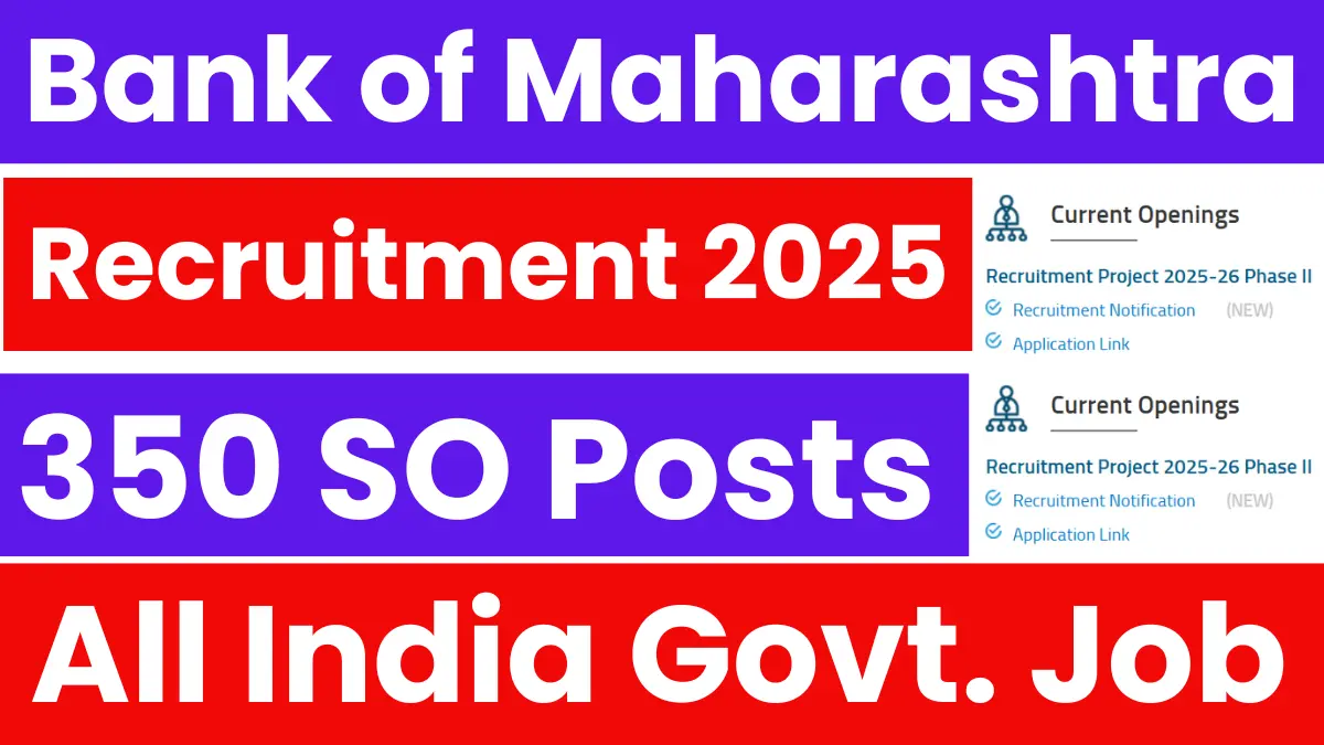 Bank of Maharashtra SO Recruitment 2025: Apply Online for Specialist Officers Posts