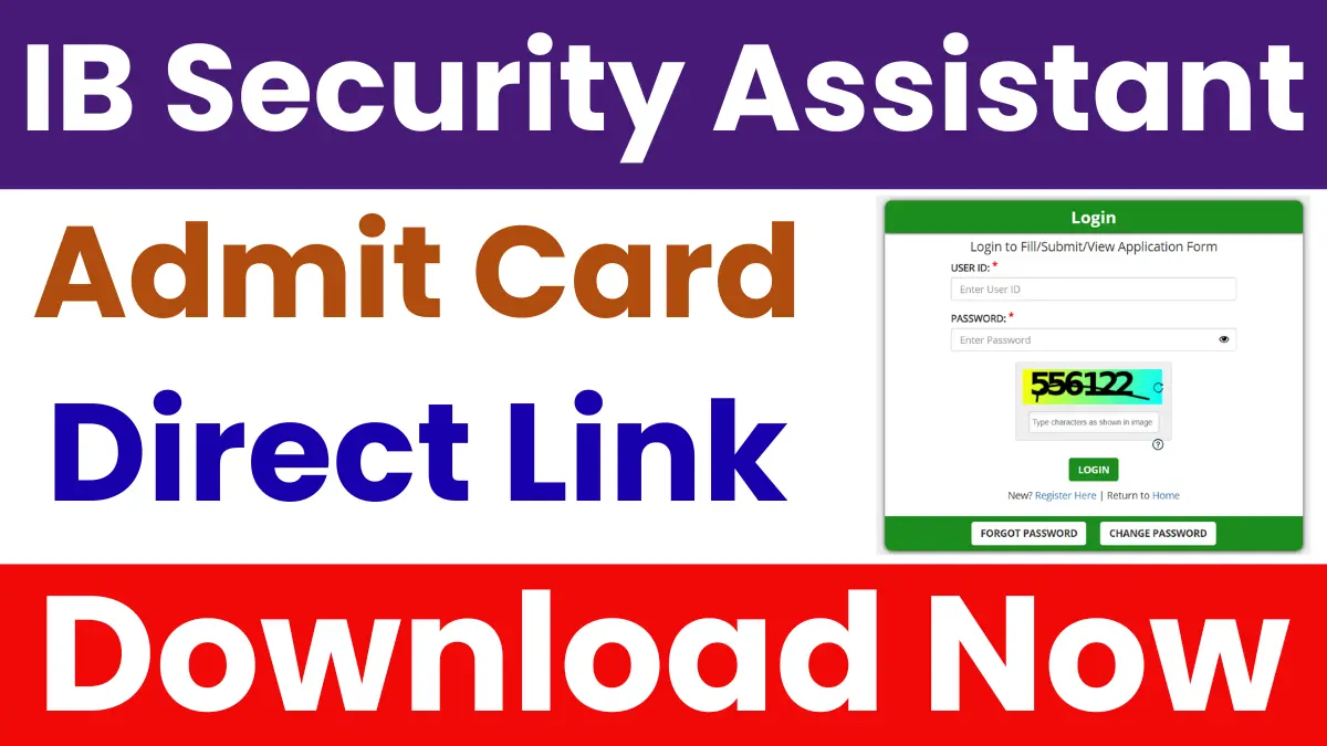 IB Security Assistant/Executive (4987 Posts) Admit Card 2025: Download Now, Direct Link