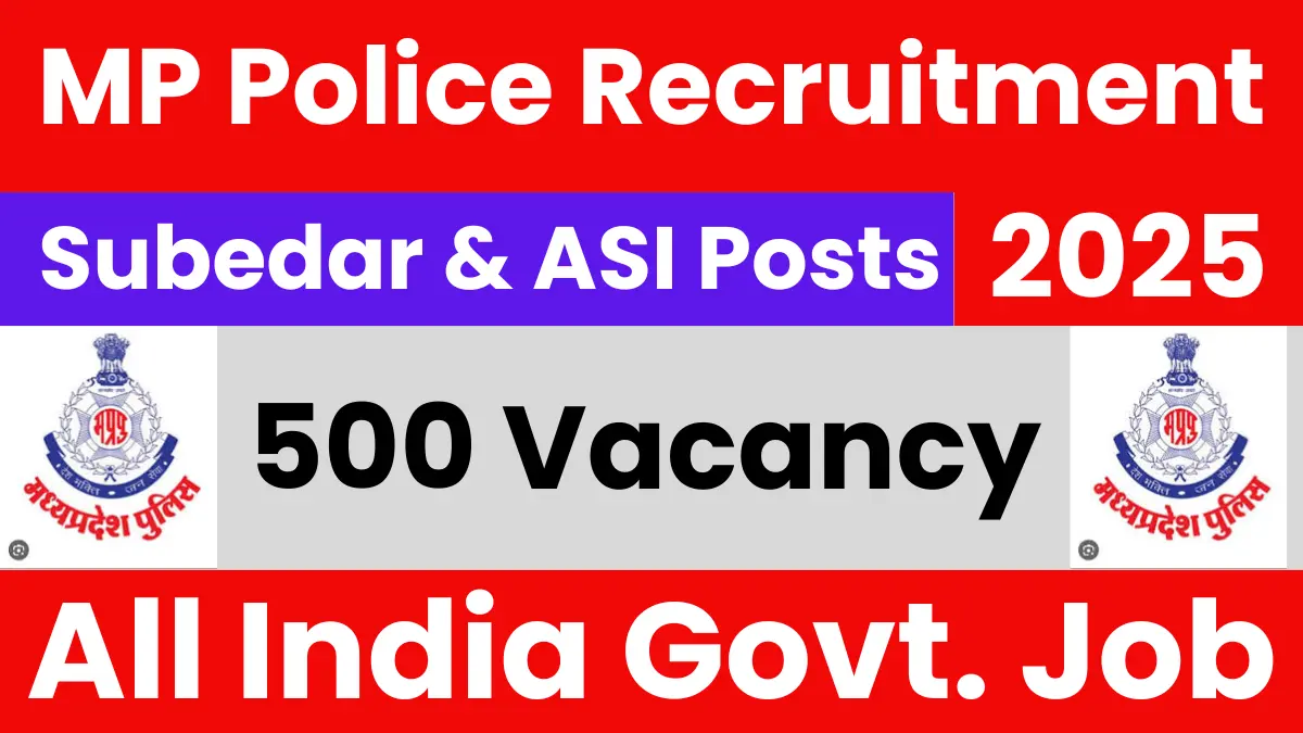 MPESB MP Police ASI and Subedar Recruitment 2025: Notification Out for 500 Vacancies