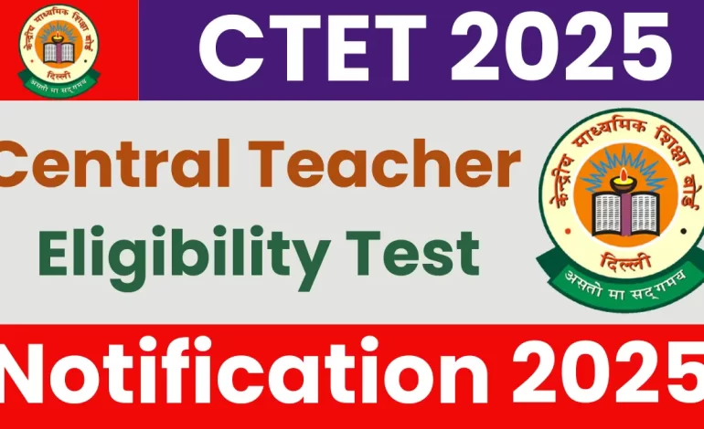 CTET 2026 – Exam Date Out, Check Official Notice