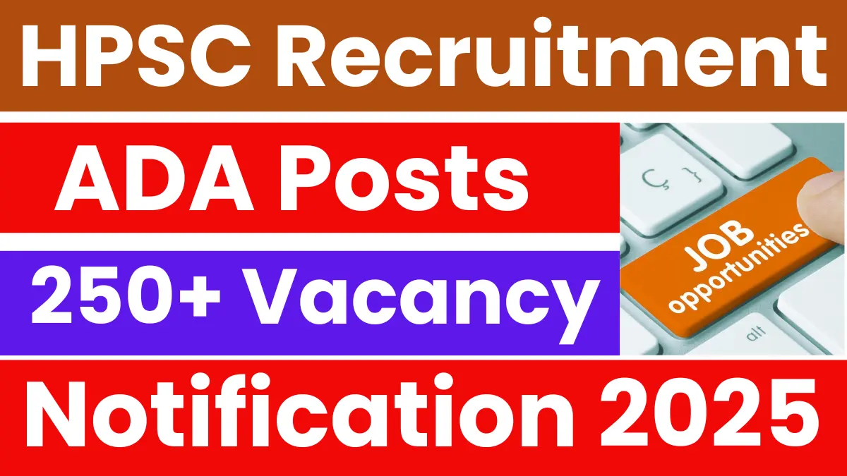HPSC Assistant District Attorney (ADA) Recruitment 2025: Exam Date Postponed
