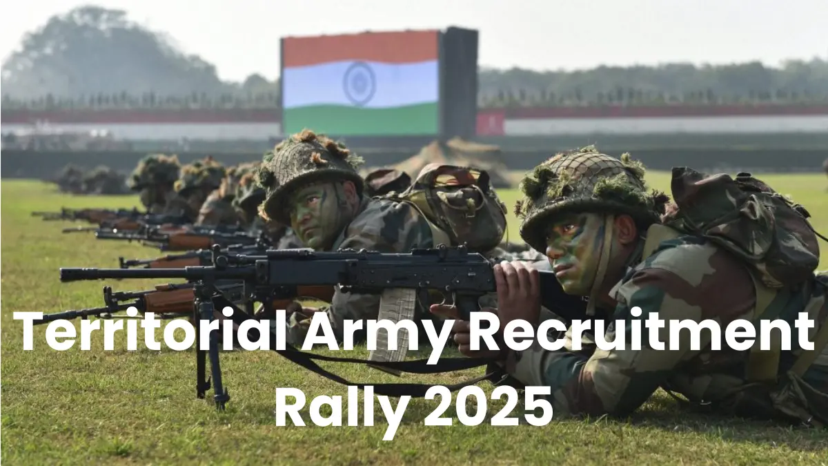 Territorial Army Rally Recruitment 2025: Check All Details