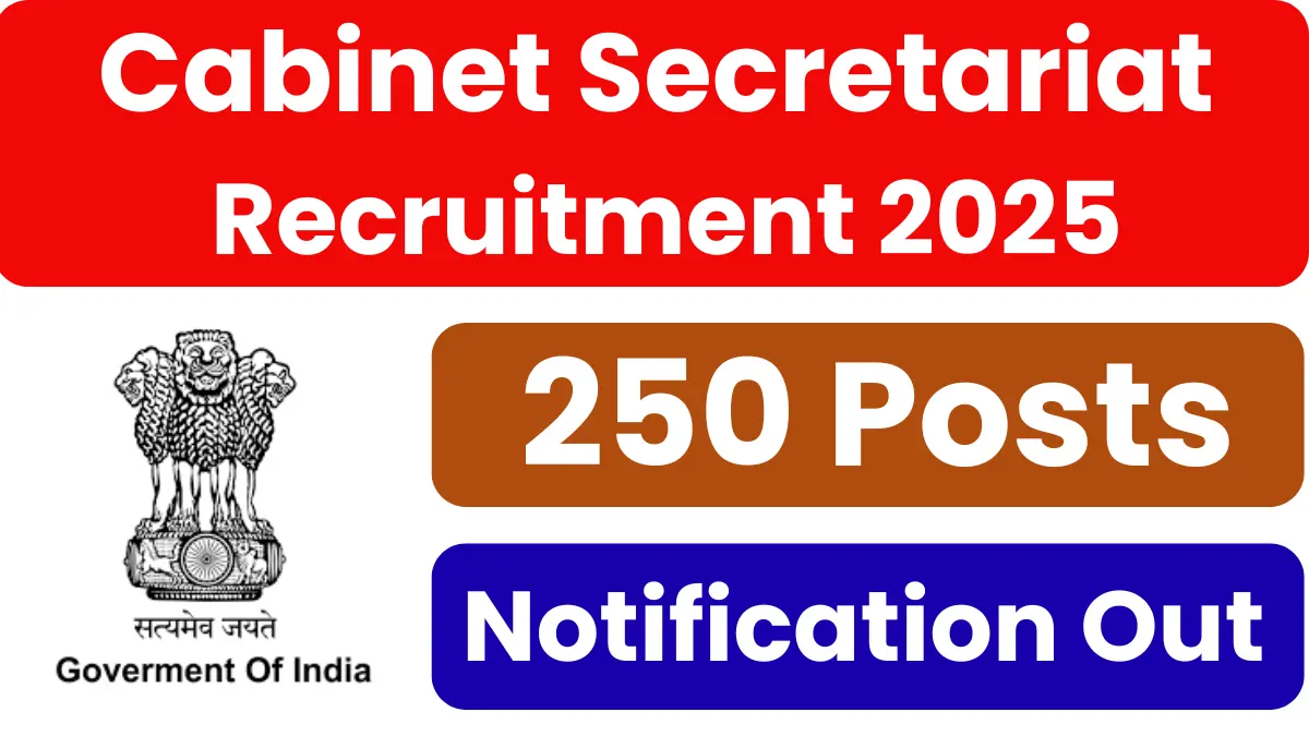 Cabinet Secretariat Group B Recruitment 2025: Notification Out for Various Posts