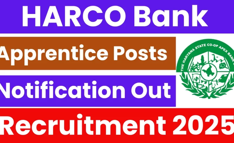 Haryana HARCO Bank Apprentice Recruitment 2025: Notification Out & Apply Form