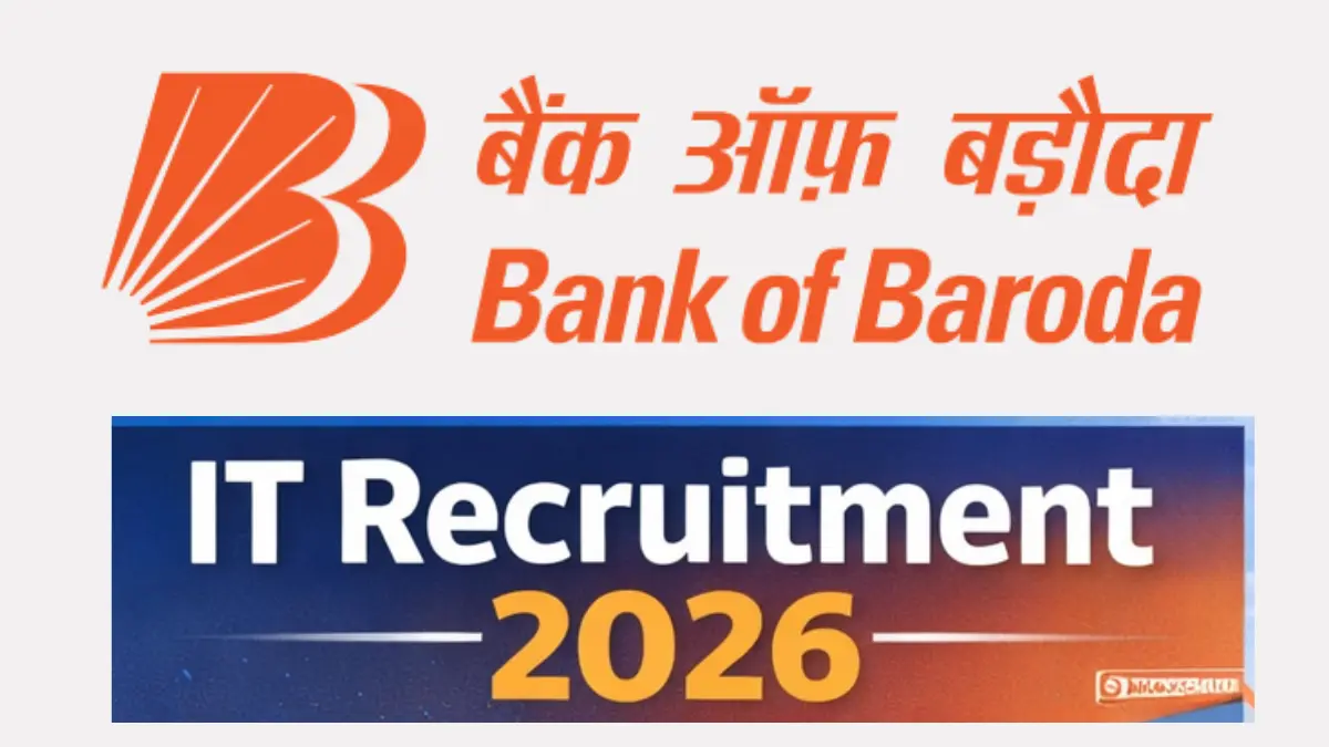 Bank of Baroda IT Recruitment 2026: Apply Online for 418 Posts