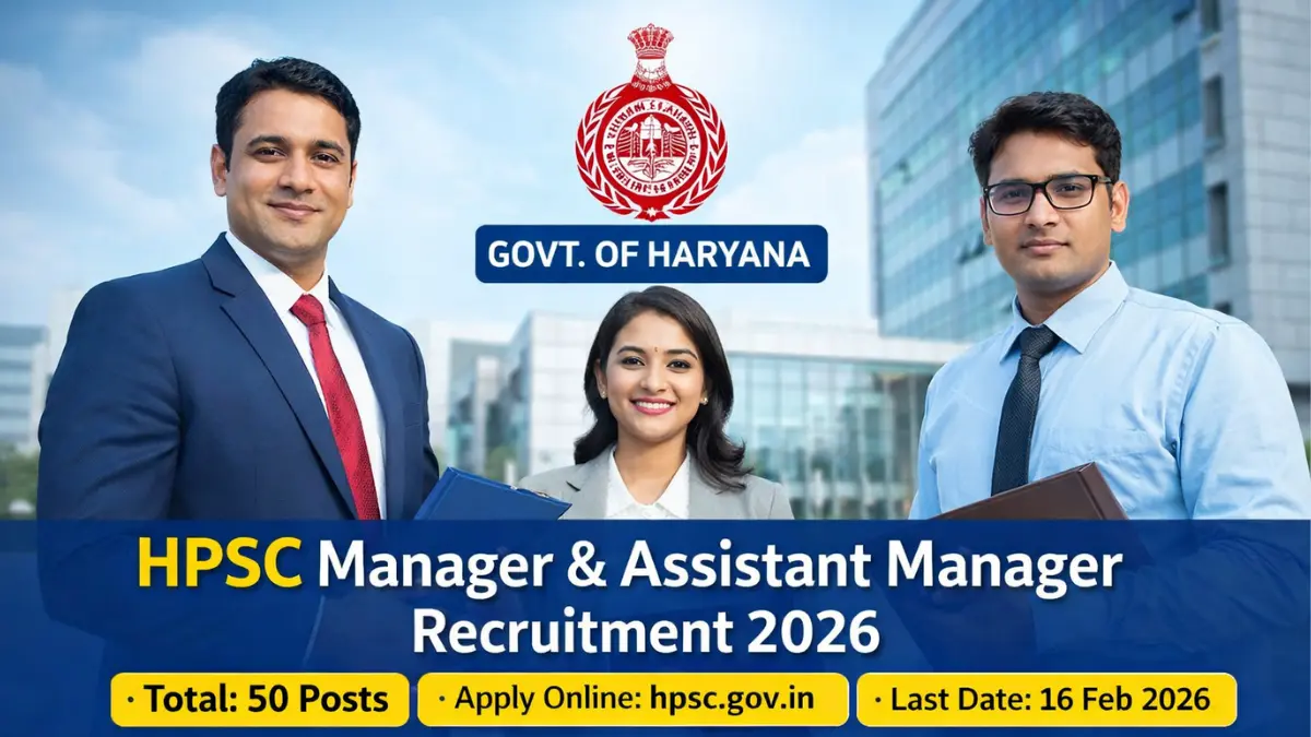 HPSC Manager & Assistant Manager Recruitment 2026: Notification Out and Apply Online