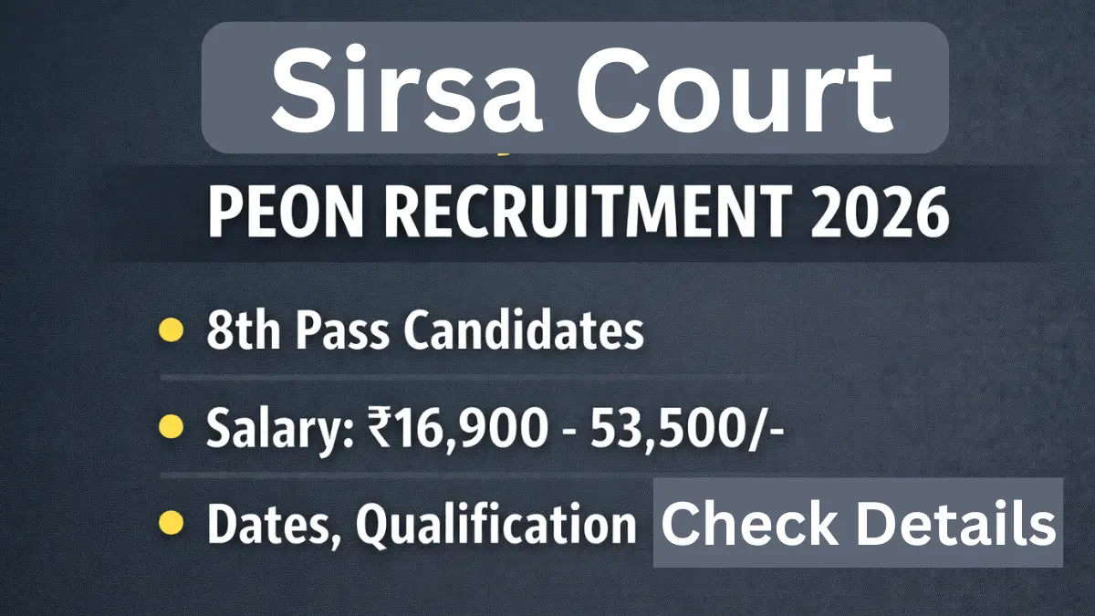 Sisra Court Recruitment 2026: Apply for Peon Posts