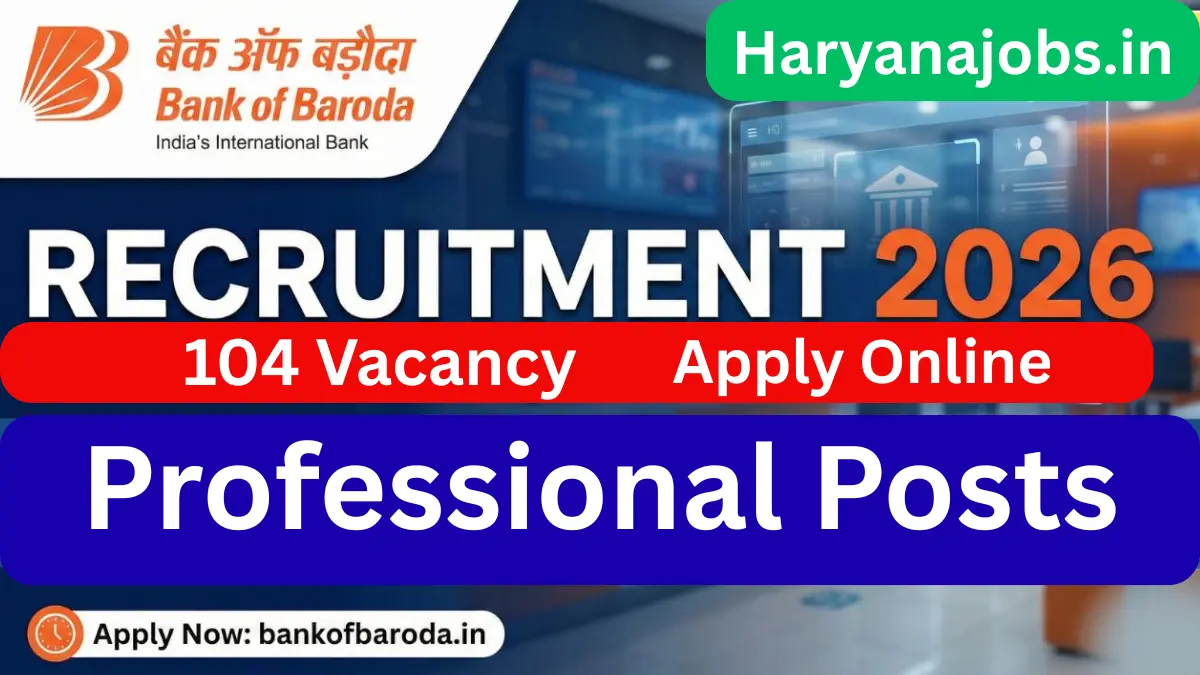 Bank of Baroda Professional Recruitment 2026: Notification Out for 104 Posts, Check Details