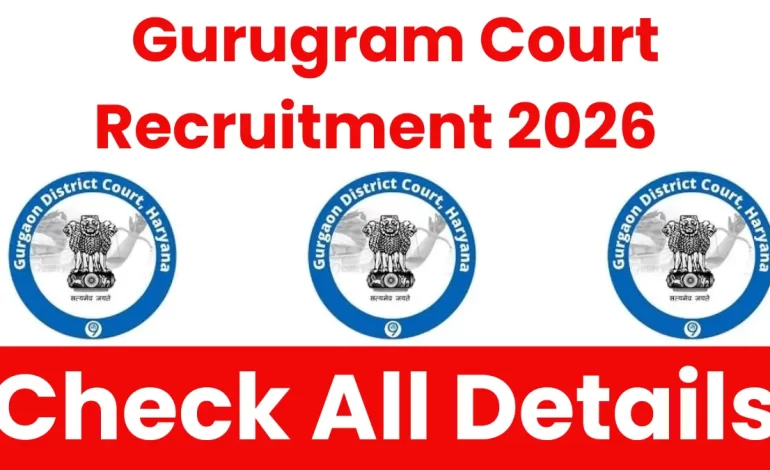 Gurugram Court Peon Recruitment 2026: Eligible Candidates List & Interview Schedule Out