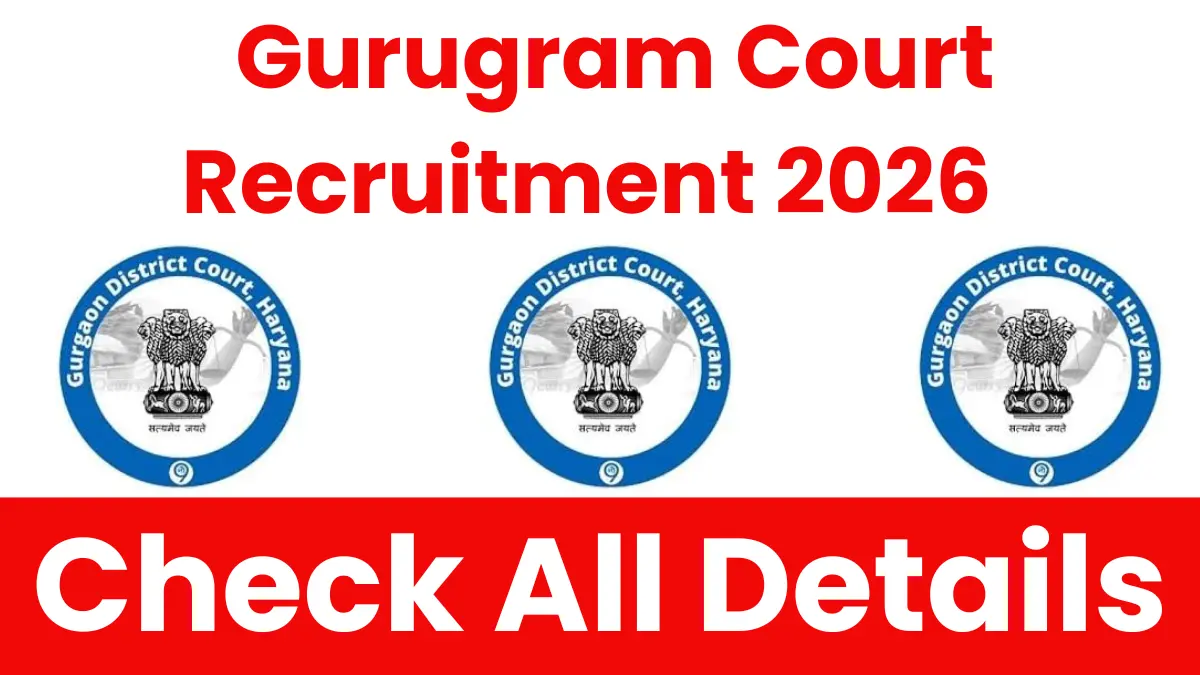 Gurugram Court Peon Recruitment 2026: Eligible Candidates List & Interview Schedule Out