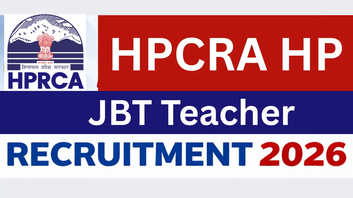 HPCRA HP JBT Teacher Recruitment 2026: Notification Out for 600 Posts, Apply Online