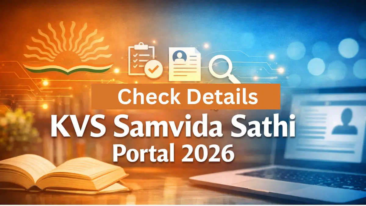 KVS Samvida Sathi Portal 2026: Online Registration for Contractual Teachers in Kendriya Vidyalaya